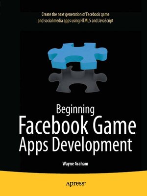 cover image of Beginning Facebook Game Apps Development
